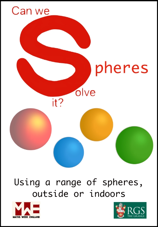 A collection of spheres with the title 'Can we (Spheres) Solve it' and the tagline 'Using a range of spheres, outside or indoors'